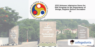IITG Releases Admission Dates for PhD Program in the Department of Design, Register Before December 31